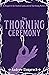 The Thorning Ceremony (The ...