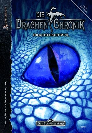 Drachenschwur (Das Schwarze Auge Abenteuer, #177)
