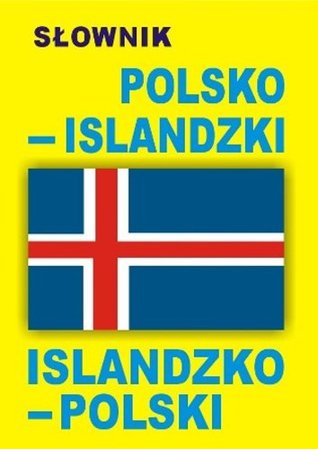 Slownik polsko-islandzki islandzko-polski (Paperback)