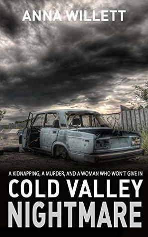 Cold Valley Nightmare (Lucy Hush, #2)