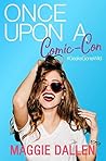 Once Upon a Comic-Con by Maggie Dallen