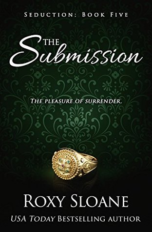 The Submission (Seduction #5)