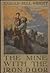 The Mine With The Iron Door by Harold Bell Wright