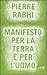 Manifesto per la terra e per l'uomo