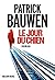 Le jour du chien (Thrillers) (French Edition)