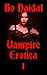 Vampire Erotica 1: The Gift