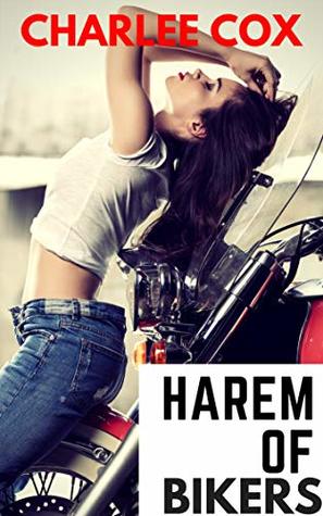 Harem of Bikers (Reverse Harem - Menage Erotica)