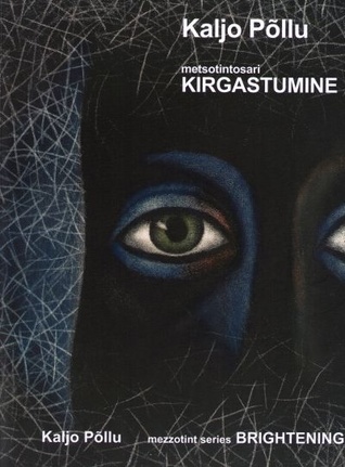 Kirgastumine - 25 reproduktsiooni metsotintosarjast