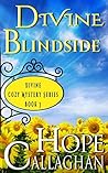 Divine Blindside (Divine Christian Cozy Mysteries #3)