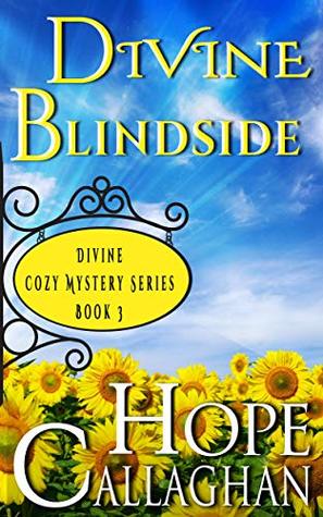 Divine Blindside (Divine Christian Cozy Mysteries #3)
