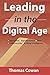 Leading in the Digital Age: Disruption, Transformation, Data, Cybersecurity, Artificial Intelligence