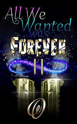 All We Wanted Was Forever 2 (Kindle Edition)