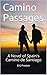 Camino Passages by B.G. Preston