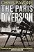 The Paris Diversion (Kate Moore, #2)