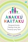 Anakku Hartaku: M...