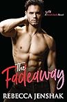 The Fadeaway by Rebecca Jenshak