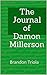 The Journal of Damon Millerson