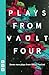 Plays from VAULT 4: Seven new plays from VAULT Festival
