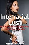 Interracial Lust:...