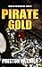 Pirate Gold (Order of the Black Sun #27)