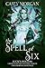 The Spell of Six (Luck's Ho...