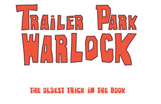 Trailer Park Warlock