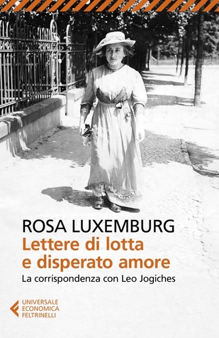 Lettere di lotta e disperato amore (Paperback)