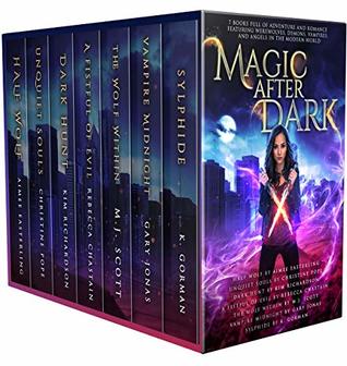 Magic After Dark: 7 Books Full of Adventure and Romance (Kindle Edition)
