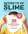 Secrets of Slime ...