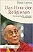 Das Herz der Religionen by Dalai Lama XIV