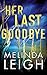 Her Last Goodbye (Center Point Large Print, 2)