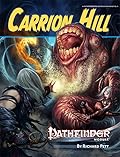 Pathfinder Module: Carrion Hill
