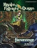 Pathfinder Module: Realm of the Fellnight Queen