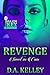 Revenge: Sweet As Cain