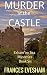Murder at the Castle (Exham on Sea Mysteries #6)