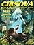 Cirsova Magazine of Thrilling Adventure and Daring Suspense: Issue #1 / Spring 2019