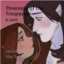 Threnody of the Trespasser