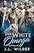 The White Omega (Hell's Bea...
