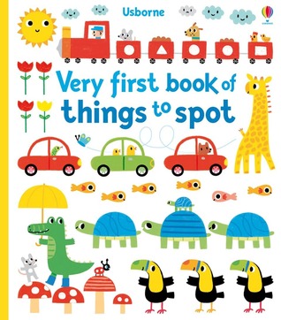 Very First Book of Things to Spot (Board Book)