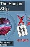 The Human Ship