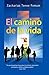 El Camino de la Vida (Del Camino Cristiano) (Spanish Edition)