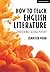 How to teach English litera...