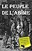 Le Peuple de l'Abîme (Annoté): Livre bilingue (Apprendre l'anglais en lisant t. 9) (French Edition)