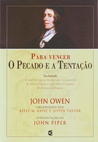 PARA VENCER O PECADO E A TENTAÇÃO