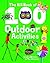 The Big Book of 100 Outdoor...