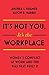 It's Not You It's the Workplace: Women's Conflict at Work and the Bias that Built It