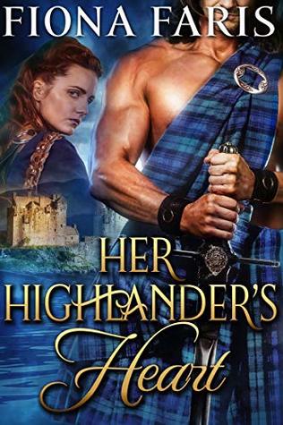 Her Highlander's Heart (Highlanders of Cadney, #2)