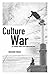 Culture War by Alexander Adams