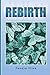 Rebirth