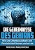 Die Geheimnisse des Gehirns: Wie Persönlichkeit und Unterbewusstsein uns formen und wir sie (German Edition)